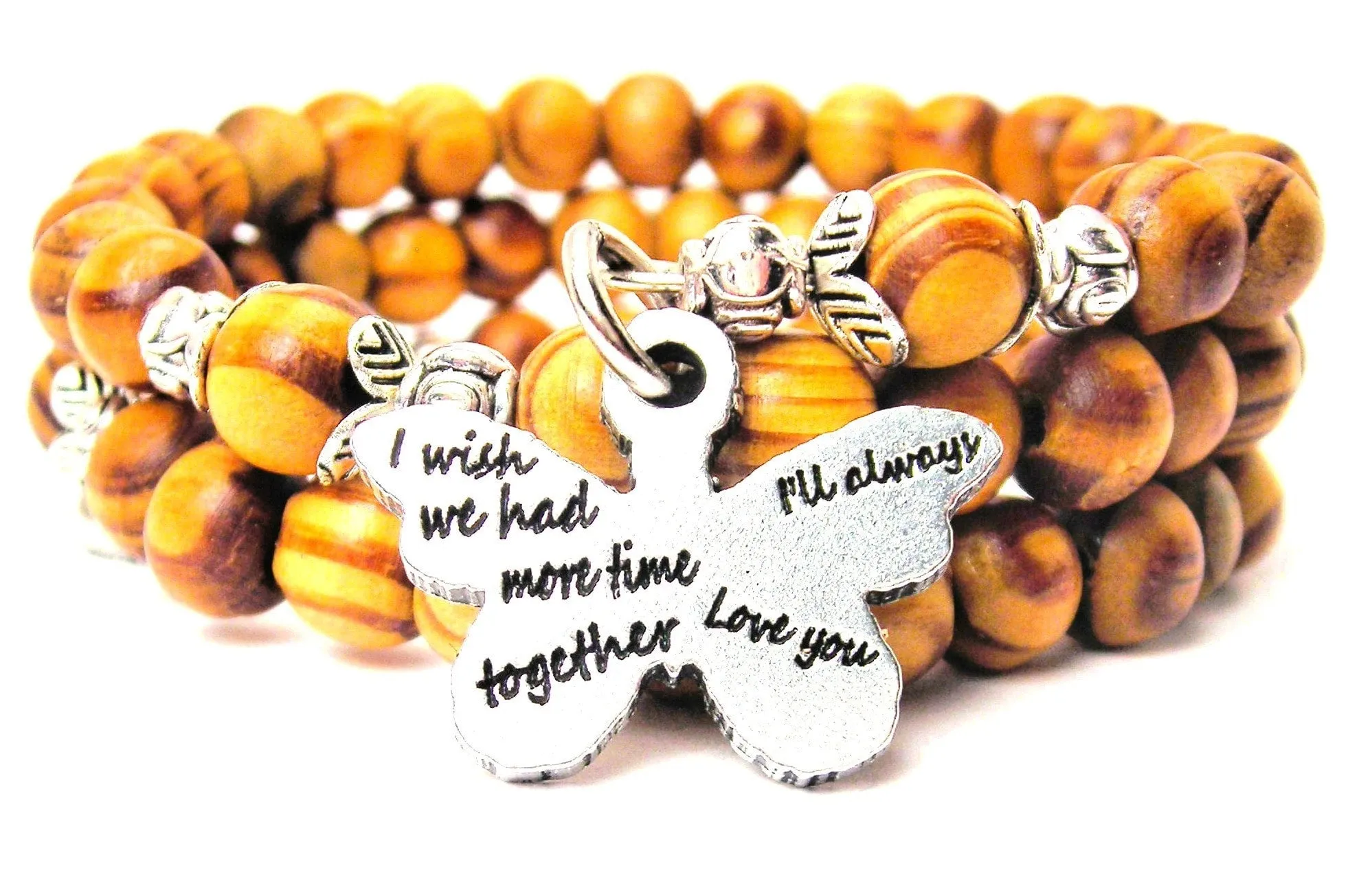 I Wish We Had More Time Together I'll Always Love You Natural Wood Wrap Bracelet